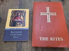 Baltimore Catechism, Number 2 by Thomas L. Kinkead and The Rites of the Catholic
