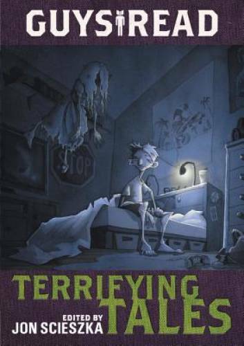 Guys Read: Terrifying Tales – Paperback By Scieszka, Jon – GOOD