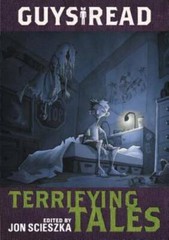 Guys Read: Terrifying Tales – Paperback By Scieszka, Jon – GOOD