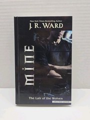 MINE ~ Library Binding ~ J. R. Ward