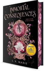 Immortal Consequences, I. V. Marie