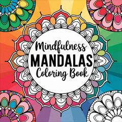Rockridge Press Mindfulness Mandalas Coloring Book Spiral Bound Coloring Book