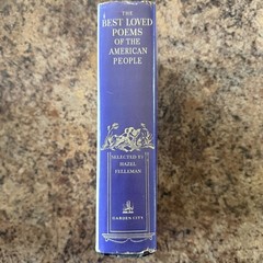 The Best Loved Poems of the American People by Hazel Felleman 1936 HCDJ
