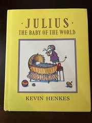 SIGNED! + cartoon drawing by Kevin Henkes, Julius The Baby of The World VG+/VG+