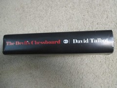 The Devil’s Chessboard by David Talbot 2015 First Edition Hardcover
