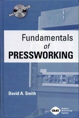 Fundamentals of Pressworking – Smith, David A. – Good – See condition notes