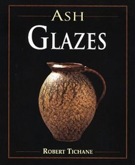 Ash Glazes – paperback Tichane, Robert