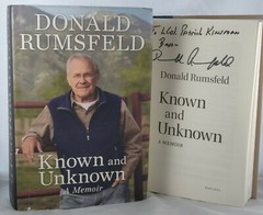 Known and Unknown by Donald Rumsfeld SIGNED Autograph Hardcover Book
