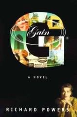 Gain – Hardcover By Powers, Richard – GOOD