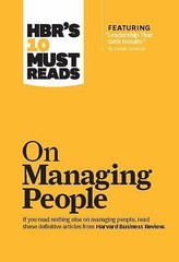 HBR’s 10 Must Reads on Managing People (with featured article “Leadership That