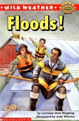 Wild Weather: Floods! (HELLO READER SCIENCE LEVEL 4) by Hopping, Lorraine Jean,