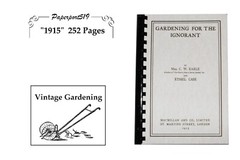 Gardening For The Ignorant “1915” 252 Pages