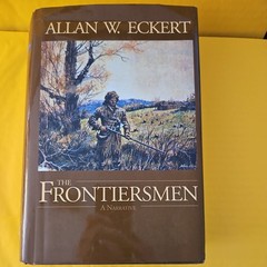 The Frontiersmen: A Narrative