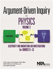 Argument-Driven Inquiry in Physics, Volume 2: Electricity and Magnetism Lab …