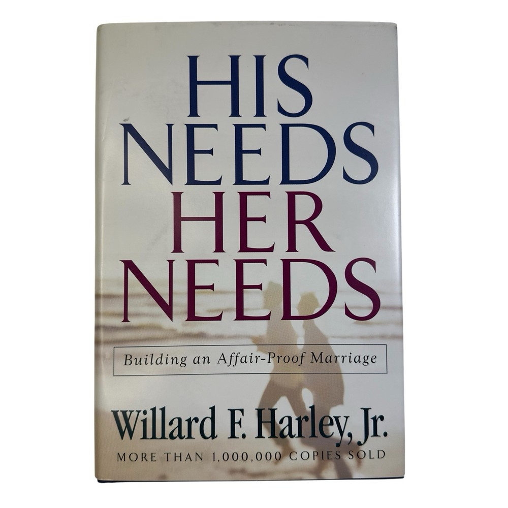 His Needs Her Needs Building an Affair-Proof Marriage Relationship Book NEW