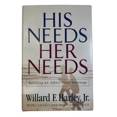 His Needs Her Needs Building an Affair-Proof Marriage Relationship Book NEW