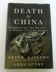 Death by China: Confronting the Dragon – A Global Call to Action – hardcover…