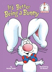 Its Better Being a Bunny (Beginner Books(R)) – Hardcover – VERY GOOD
