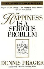 Happiness Is a Serious Problem: A Human Nature Repair Manual – ACCEPTABLE