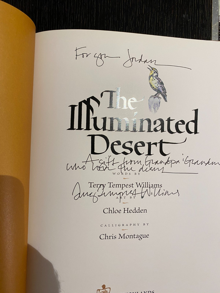 SIGNED The Illuminated Desert Terry Tempest Williams Chloe Hedden HB 1st/1st