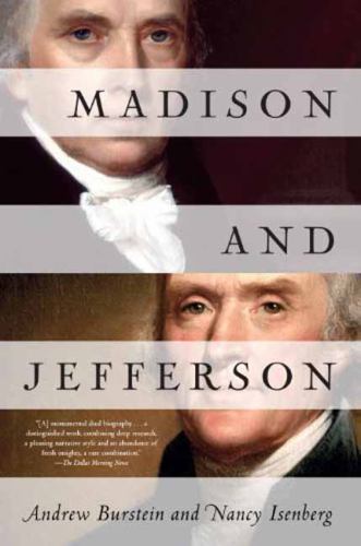 Madison and Jefferson, Isenberg, Nancy, Burstein, Andrew, 9780812979008