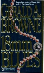 18Mm Blues – Paperback By Browne, Gerald A – ACCEPTABLE
