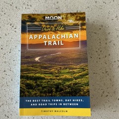 Avalon Publishing Moon Drive & Hike Appalachian Trail Timothy Malcolm PB 2019