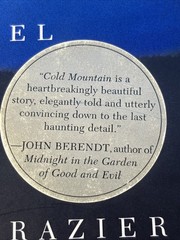 COLD MOUNTAIN by Charles Frazier First Edition 1st Printing HC w/ DJ (1997)