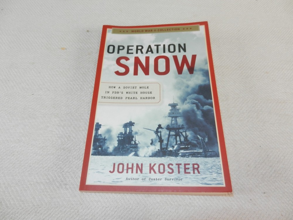 WW II Soviet operatives help trigger Pearl Harbor “OPERATION SNOW” a