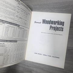 Sunset Woodworking Projects by the Editors of Sunset Magazine ©1973