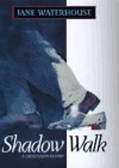 Shadow Walk Hardcover Jane Waterhouse