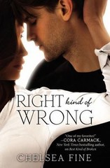 Right Kind of Wrong; Finding Fate, 3 – Chelsea Fine, 1455583197, paperback