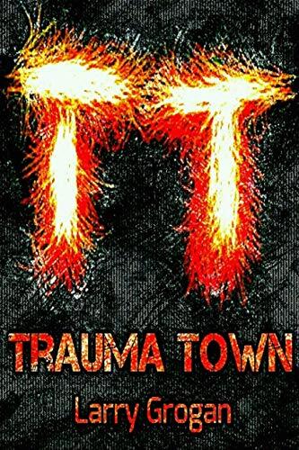 Trauma Town
