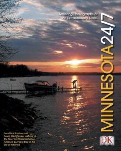 Minnesota 247 (America 247 State Books) – Hardcover By DK – GOOD