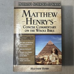 Matthew Henry’s Concise Commentary on the Whole Bible