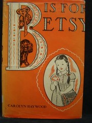 “B” Is for Betsy