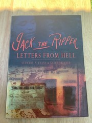 Jack the Ripper: Letters from Hell – hardcover Skinner, Keith|Evans, Stewart…