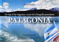 Patagonia Southern Argentina – Panoramic Photography Journey – Natural History