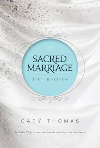 Sacred Marriage Gift Edition – Hardcover By Thomas, Gary L. – GOOD
