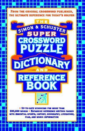 Simon and Schuster Super Crossword Puzzle Dictionary and Reference Book by Lark