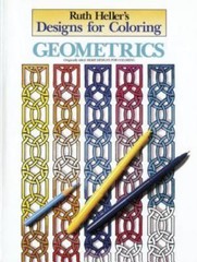 Designs for Coloring: Geometrics – Ruth Heller, 0448031469, paperback