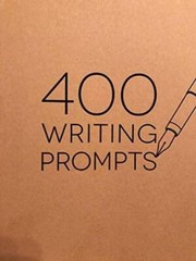 400 WRITING PROMPTS – ACCEPTABLE