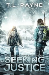 Seeking Justice: A Post Apocalyptic EMP Survival Thriller (Gateway to Chaos …
