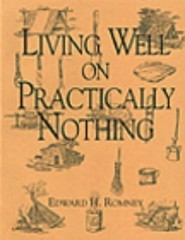 Living Well On Practically Nothing