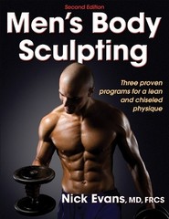 Men’s Body Sculpting – 2nd Edition by Nicholas Evans Paperback Book The Fast