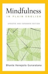 Mindfulness in Plain English: Revised and Expanded Edition – Paperback – GOOD