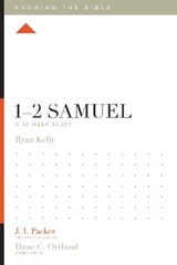 Ryan Kelly 1–2 Samuel (Paperback) Knowing the Bible