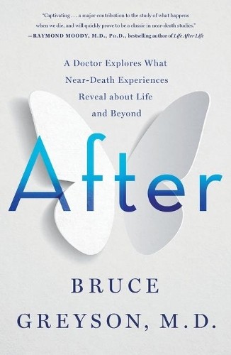 Bruce Greyson After (Paperback)