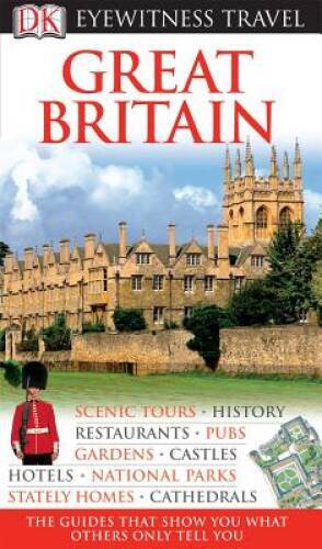 Great Britain (Eyewitness Travel Guide) – Flexibound By Michael Leapman – GOOD