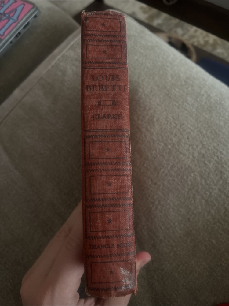 Louis Beretti – Donald Henderson Clarke – Triangle Books – 1943